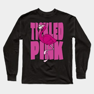 Tickled Pink Flamingo Long Sleeve T-Shirt